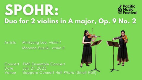 写真：[PMF 2023 video] Spohr: Duo for 2 violins in A major, Op. 9 No. 2