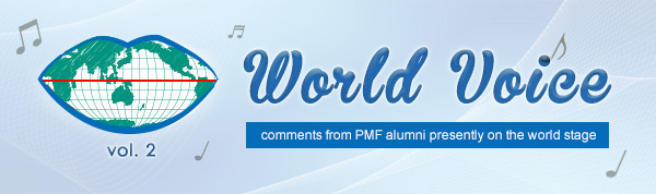 World Voice vol.2 comments from PMF alumni presently on the world stage