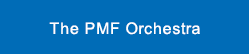 The PMF Orchestra