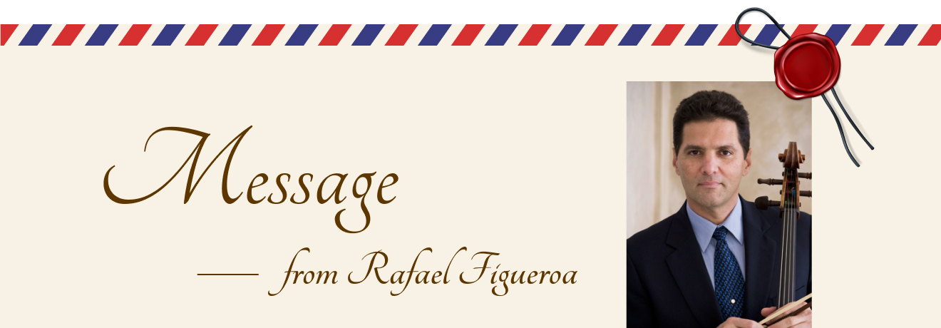 Message from Rafael Figueroa